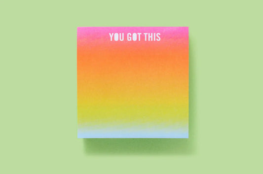 You Got This Sticky Note Pad